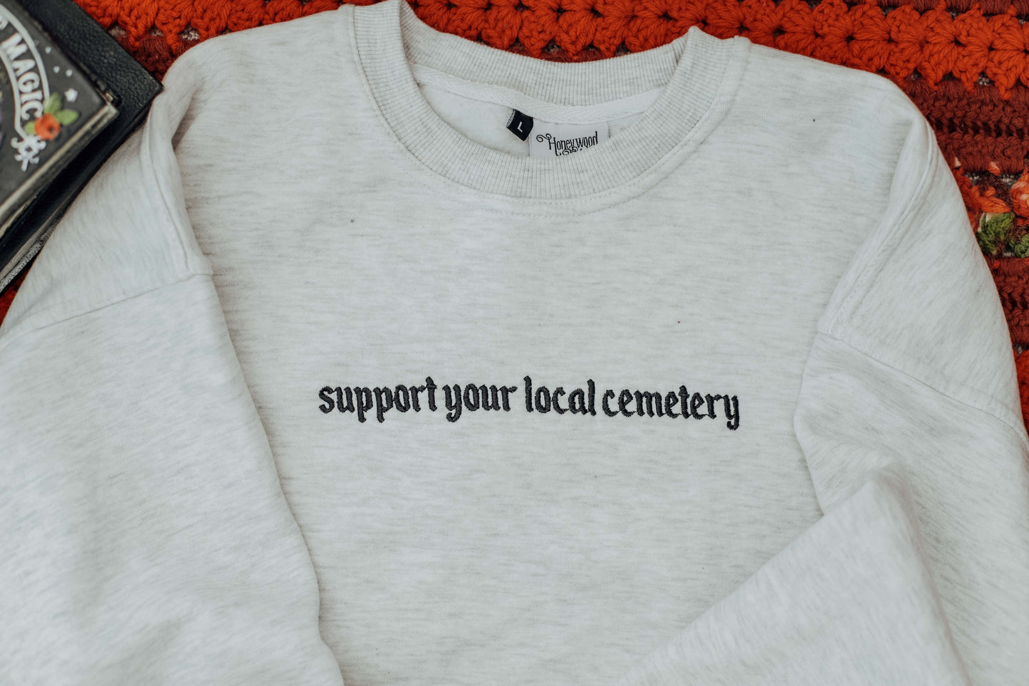 Support Your Local Cemetery (Heather Grey)